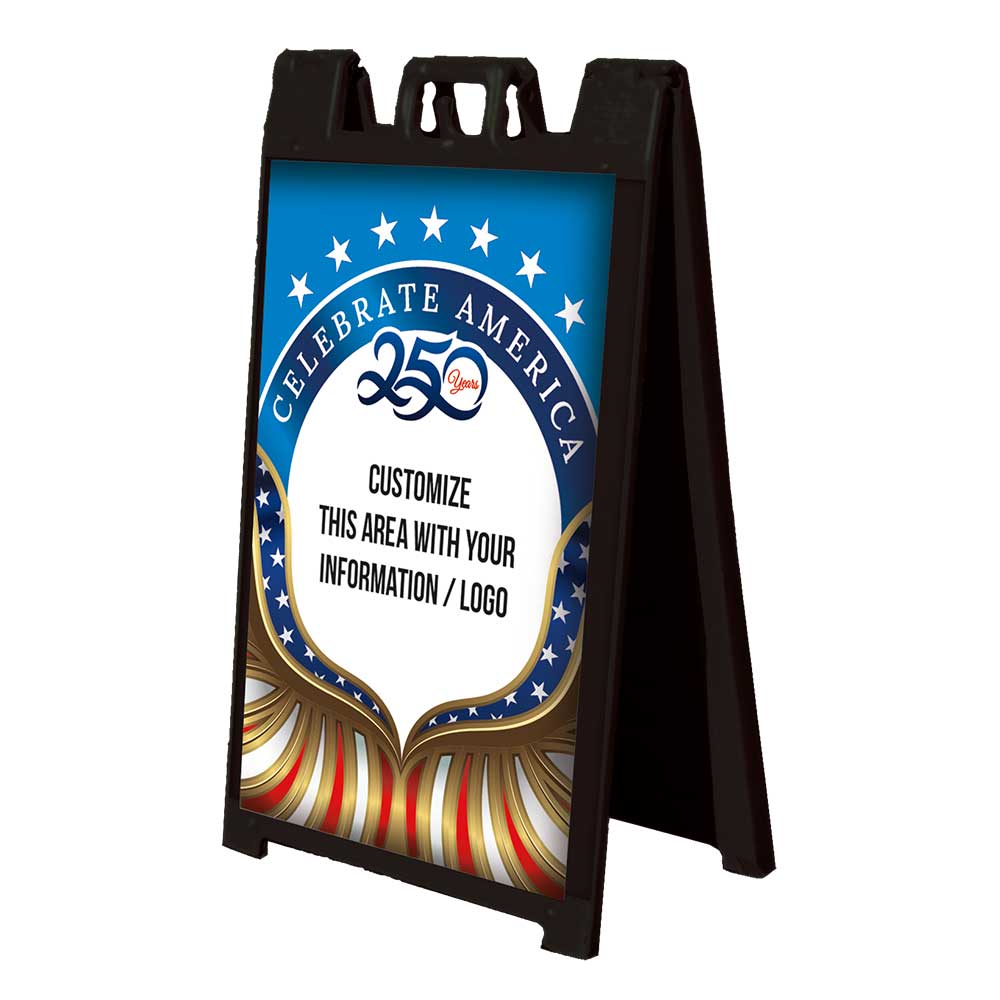 Custom - Celebrating 250 Years of Freedom- A-frame Insert 24.25 In. X 36.125 In.