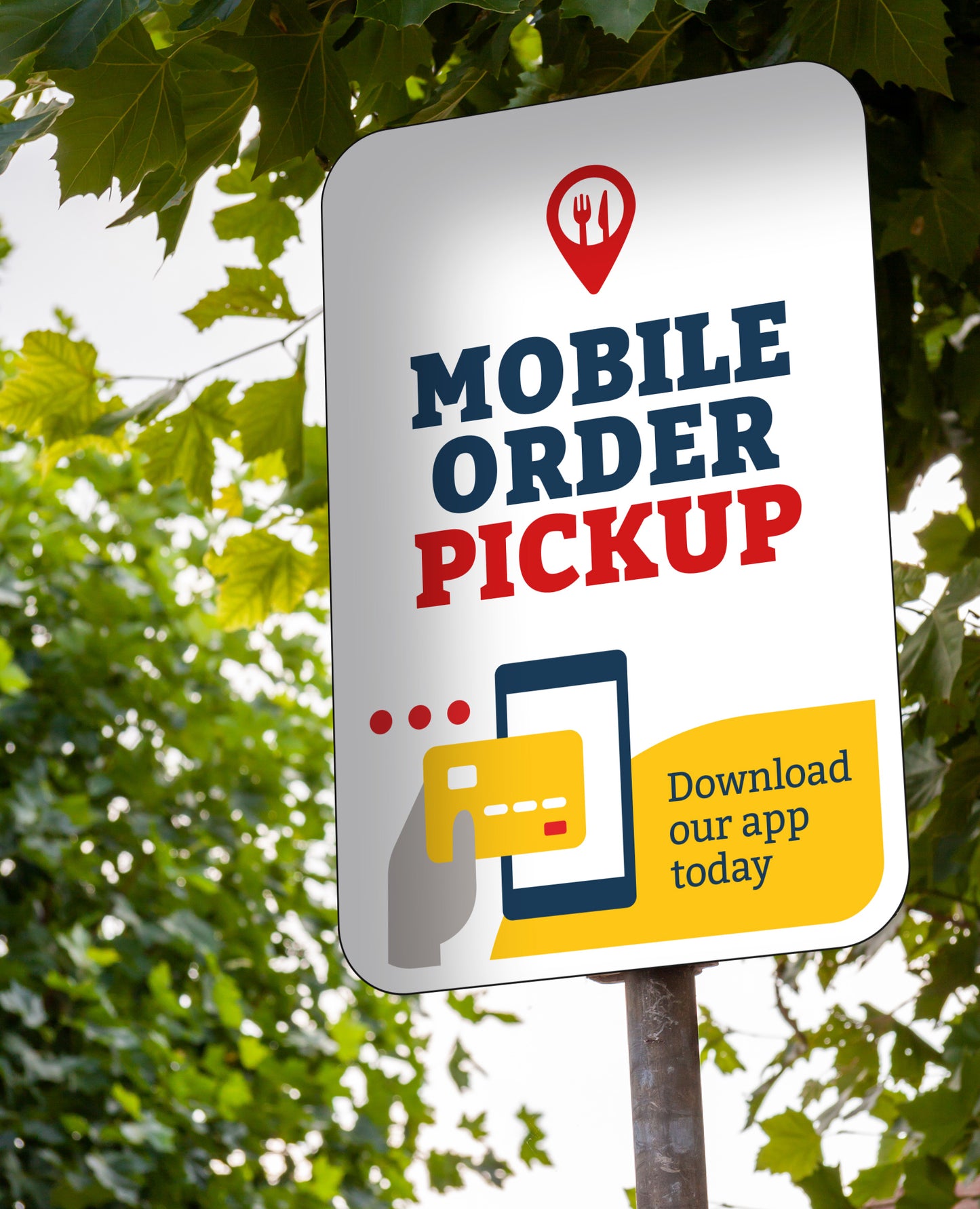 Mobile App Pickup - Parking Sign - 12 In. x 18 In.