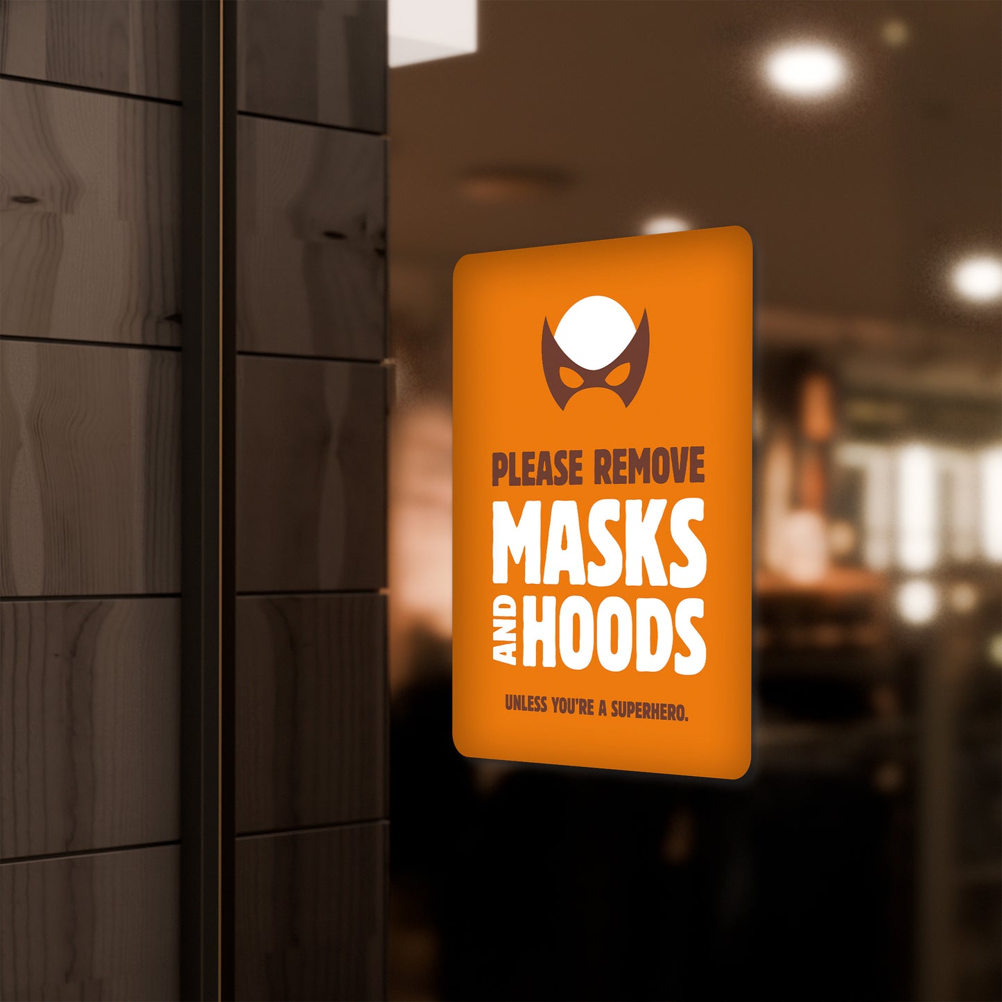 No Masks or Hoods - Decal or Sign - 8.5 in. x 11 in.