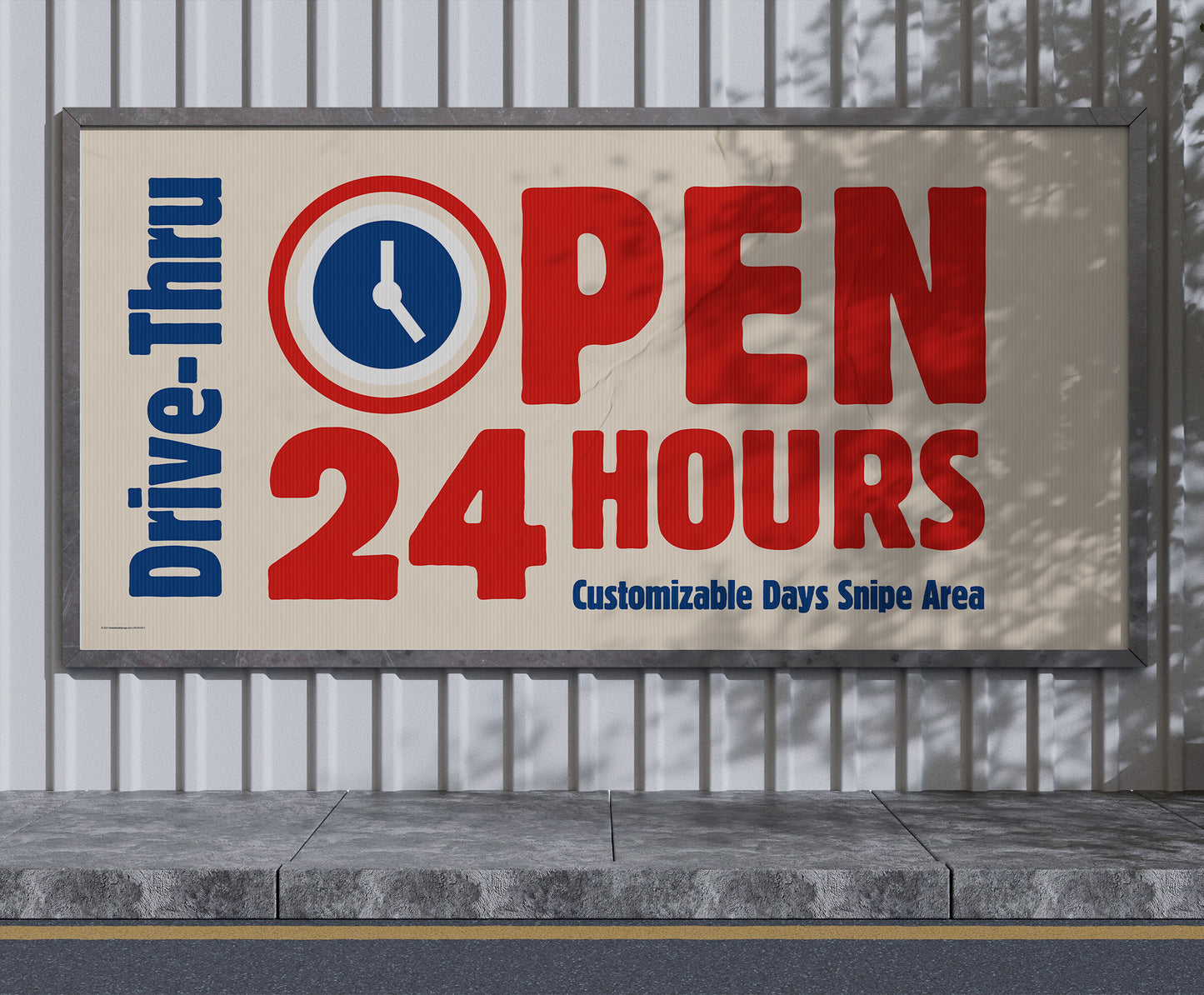 Drive Thru Open 24 Hours - Mini Billboard Insert - 8 Ft. X 4 Ft.