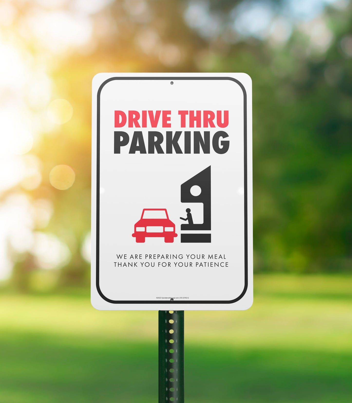 Drive Thru Parking - Parking Sign - 12 In. X 18 In.