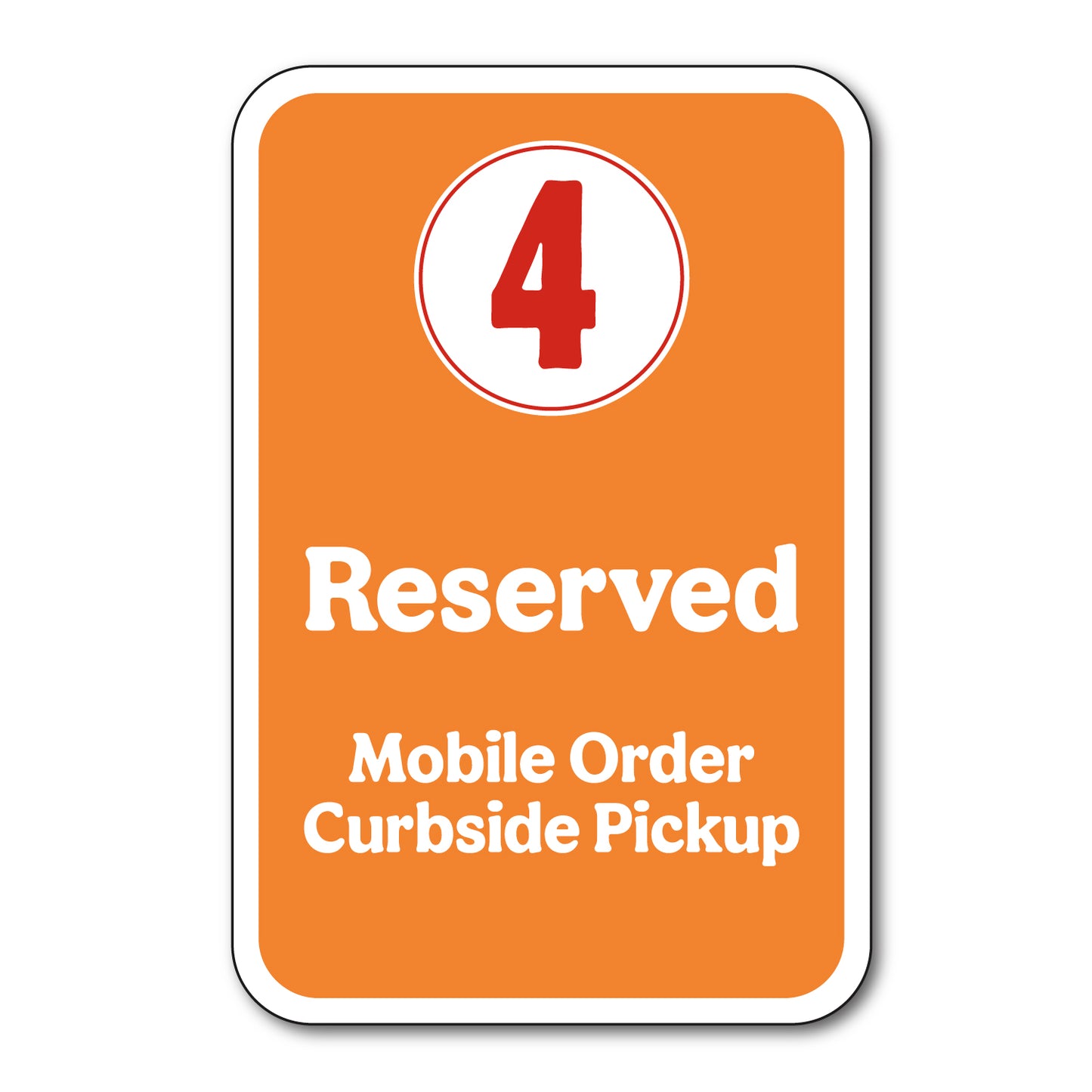 Sign #4 - Parking Sign - 12 in x 18 in
