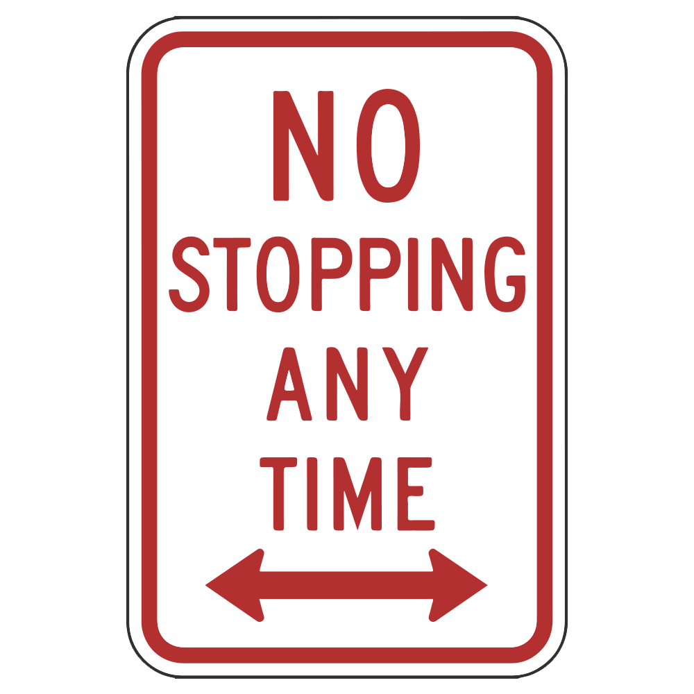 No Stopping Anytime With Arrows - Sign 12 In. X 18 In.
