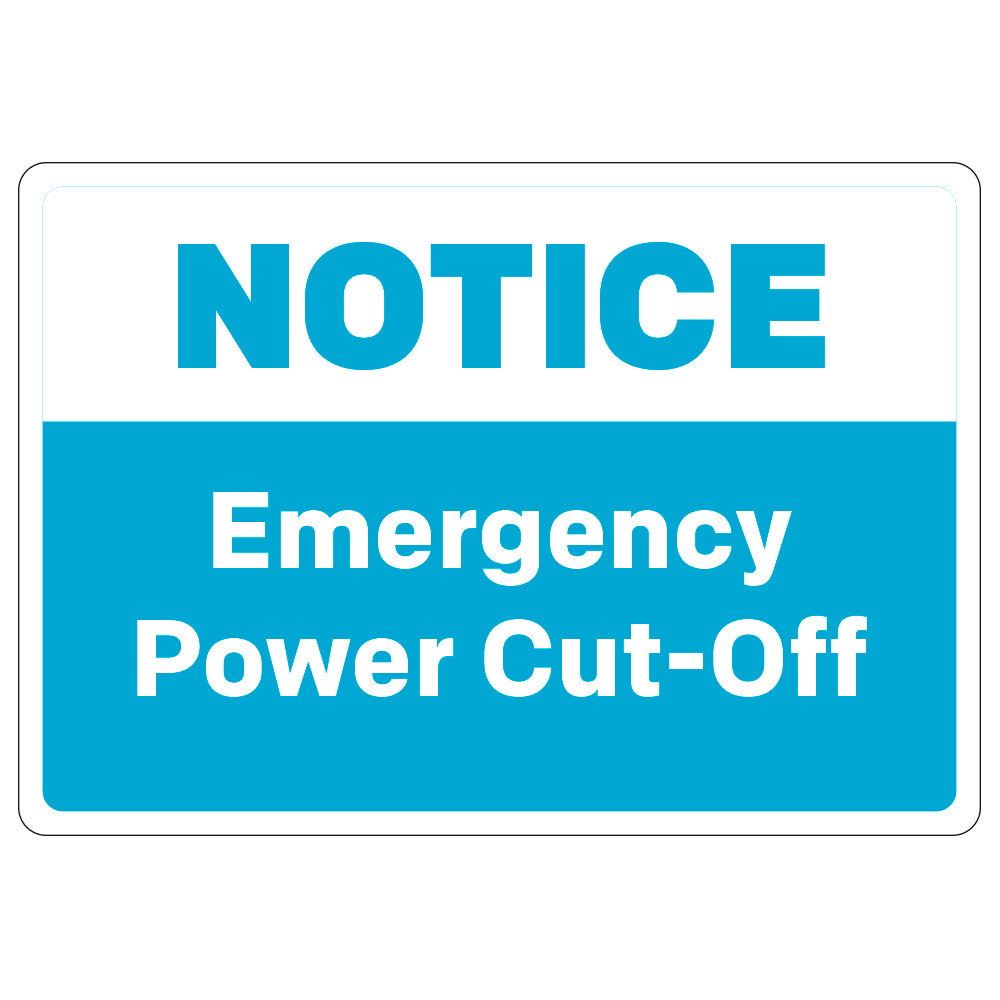 Notice Emergency Power Cut-Off - Decal 10 In. X 7 In.