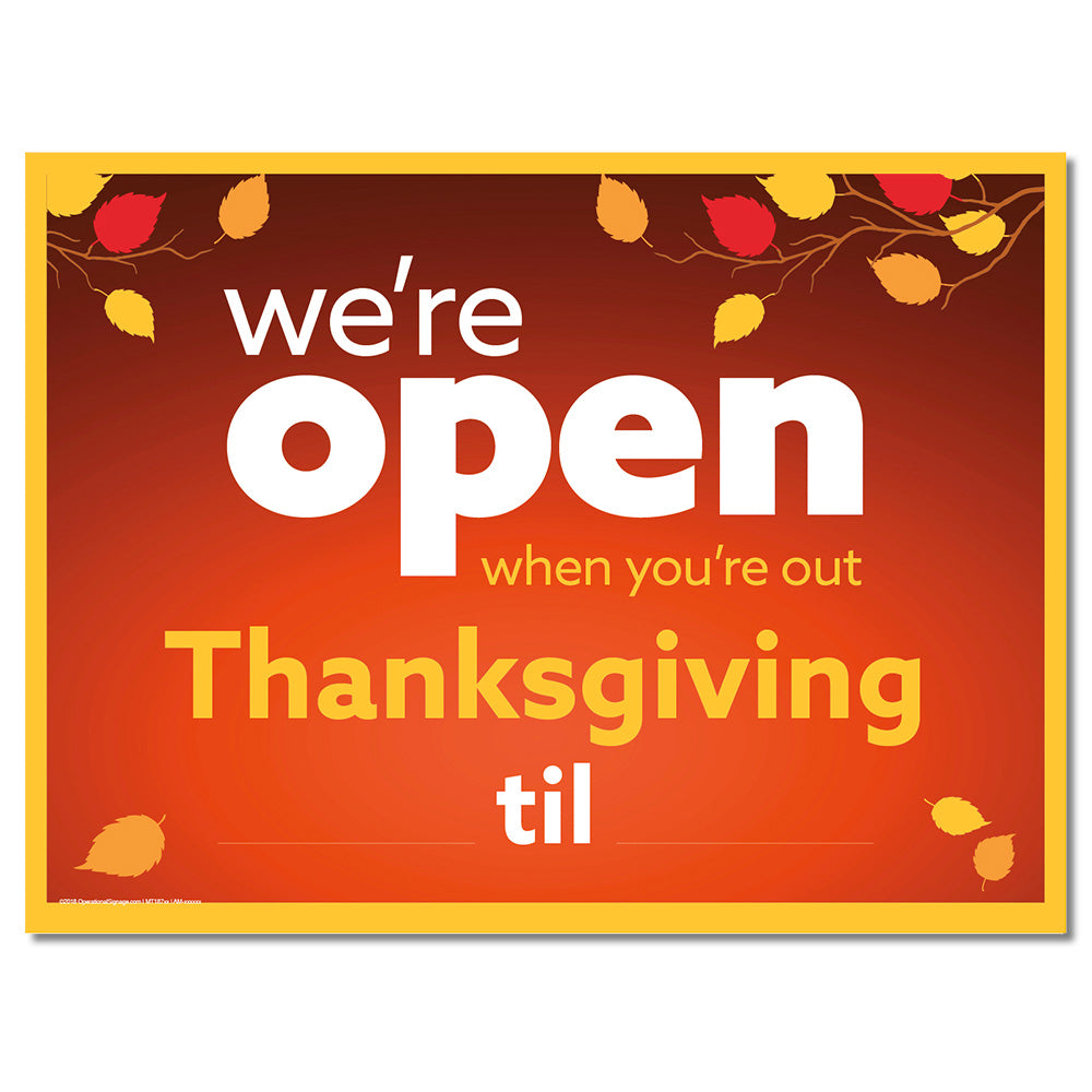 Open Thanksgiving With Snipes - Lawn Sign 24 In. X 18 In.