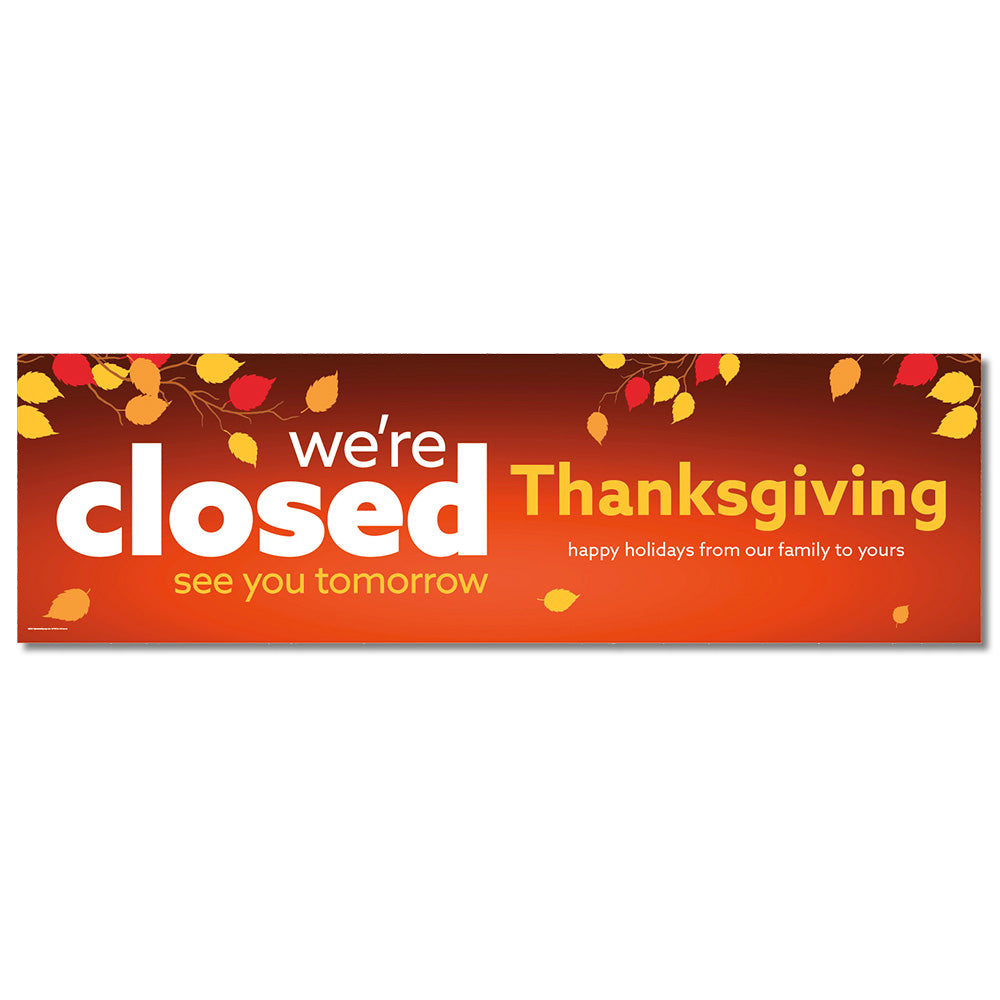 Closed Thanksgiving - Banner - 10 Ft. X 3 Ft.