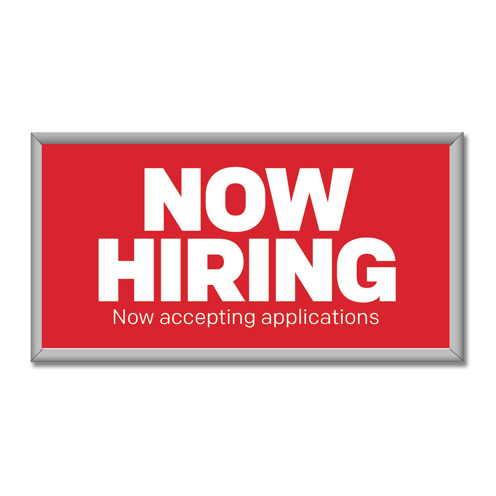 Now Hiring - Mini Billboard Insert - 8 Ft. X 4 Ft.