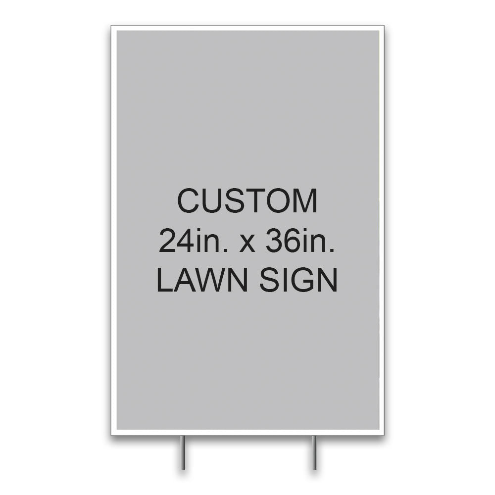 Die-Cut Lawn Sign - 24 In. X 36 In.