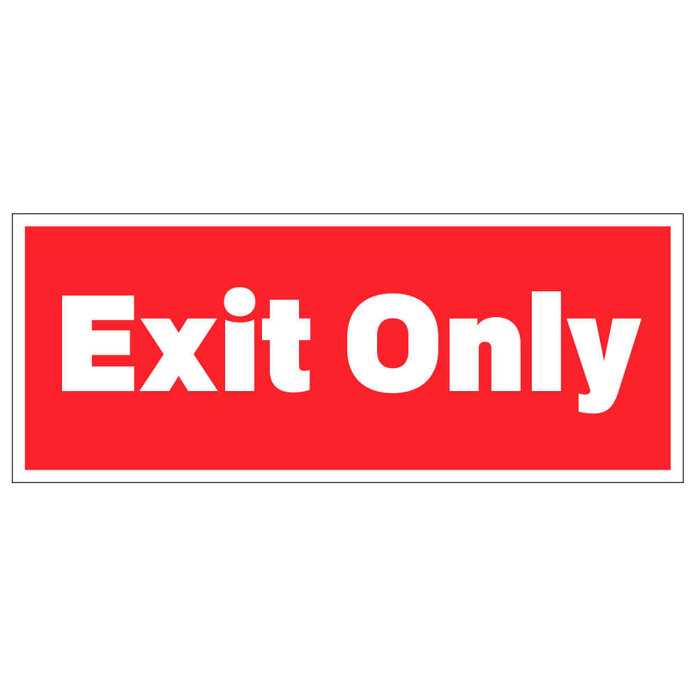 Red and white exit only design