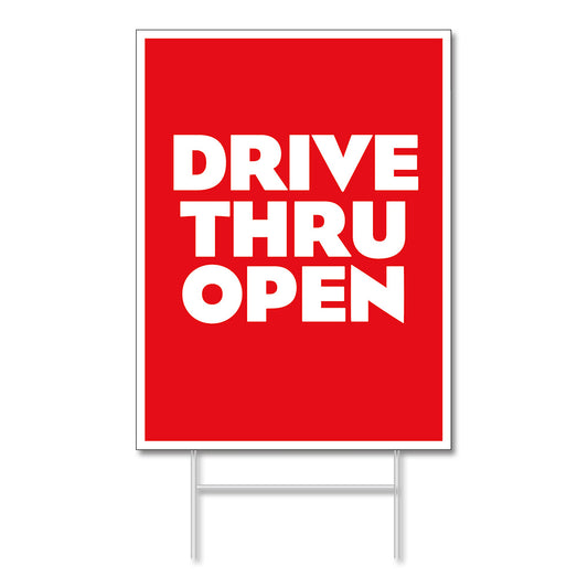 Red yard sign with white text "DRIVE THRU OPEN". 
Sign is on top of white background