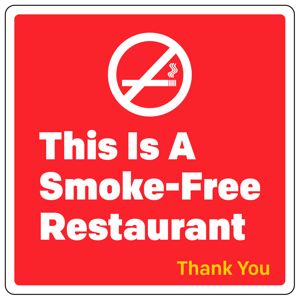 Red and white this is a smoke free restaurant sign