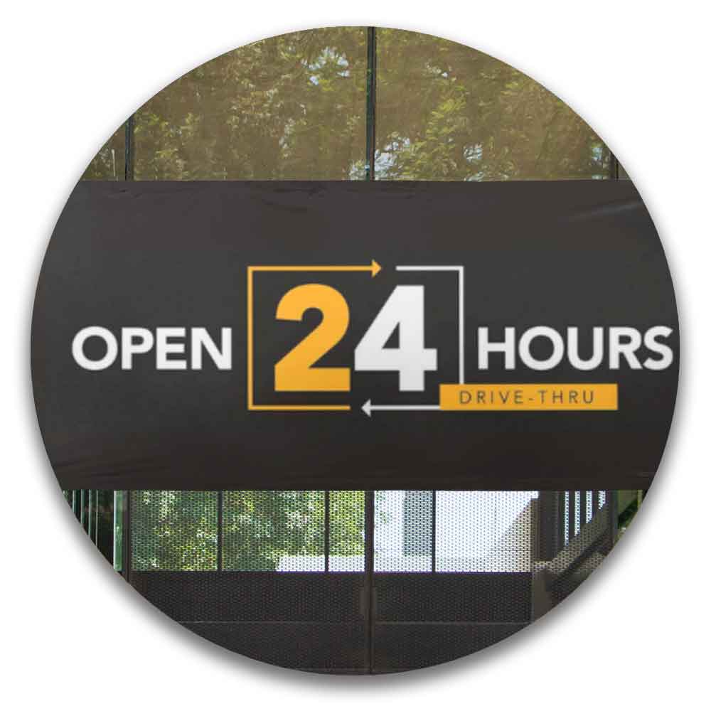 24 Hour Drive Thru