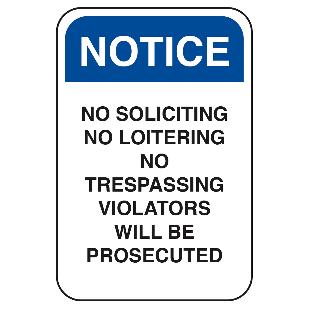 No Solicitation/Private Property
