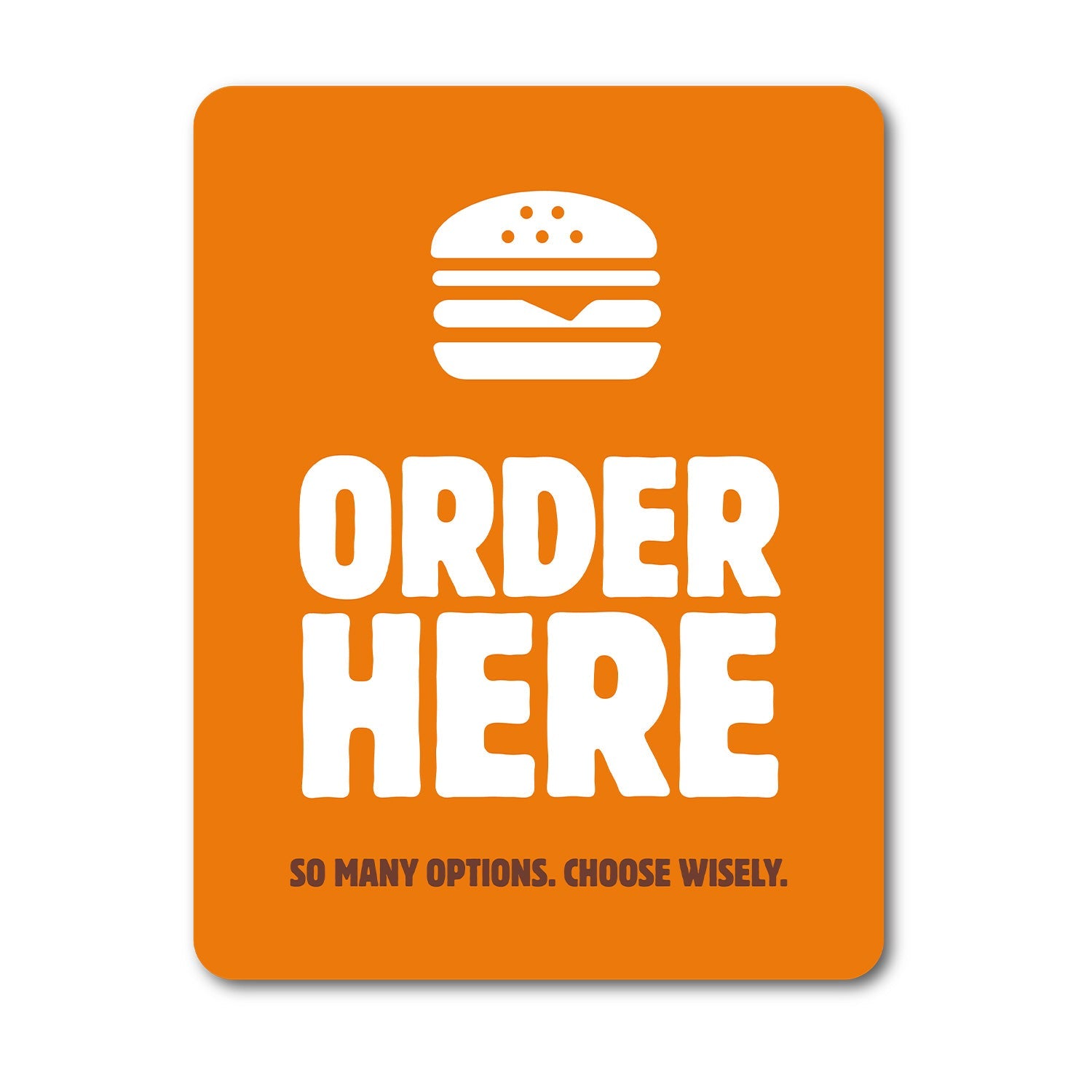 orange order here sign with burger graphic