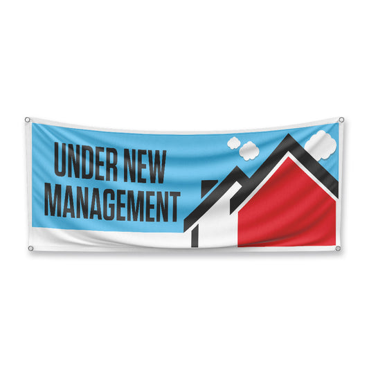 Under New Management - Banner  -  10 Ft. X 3 Ft.