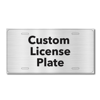 Custom License Plate - 12.25 in. x 6.25 in.