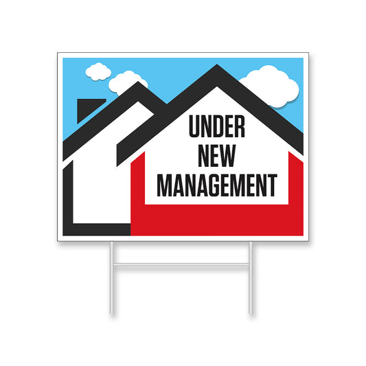 Under New Management -  Lawn Sign  -  18 In. X 24 In.