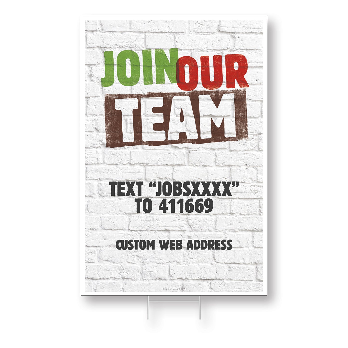 Join Our Team  - XL Lawn Sign - 24 In. X 36 In.