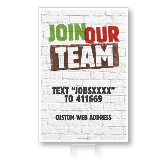 Join Our Team  - XL Lawn Sign - 24 In. X 36 In.