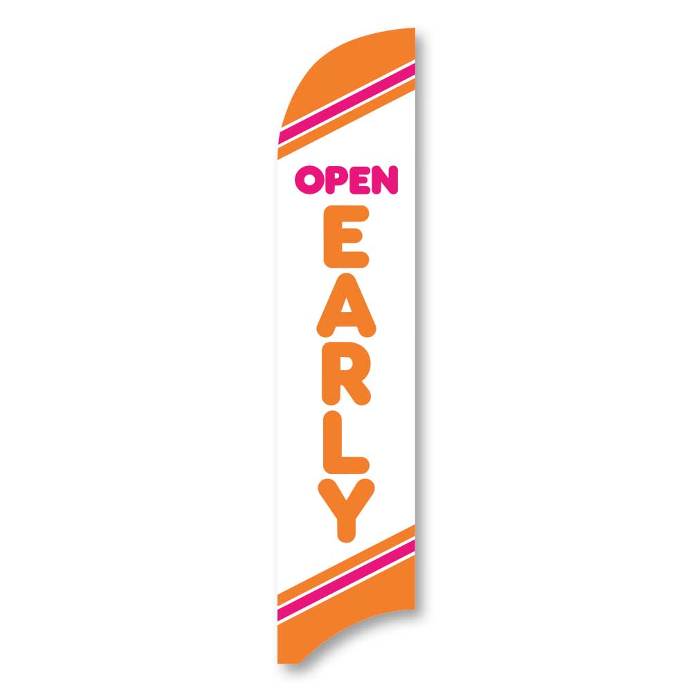 Open Early - Pink - Blade Flag w/Hardware - 13 FT.