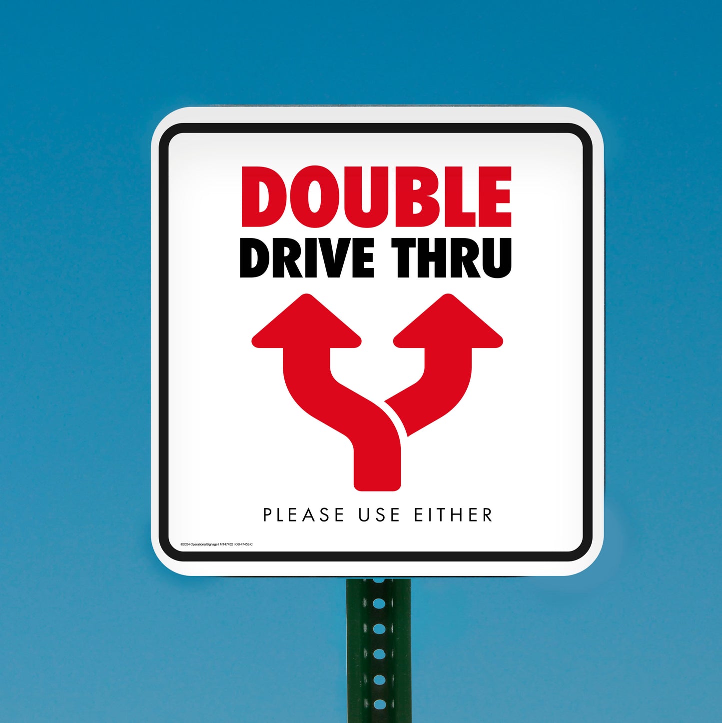 Double Drive Thru - Parking Sign - 18 In. X 18 In.