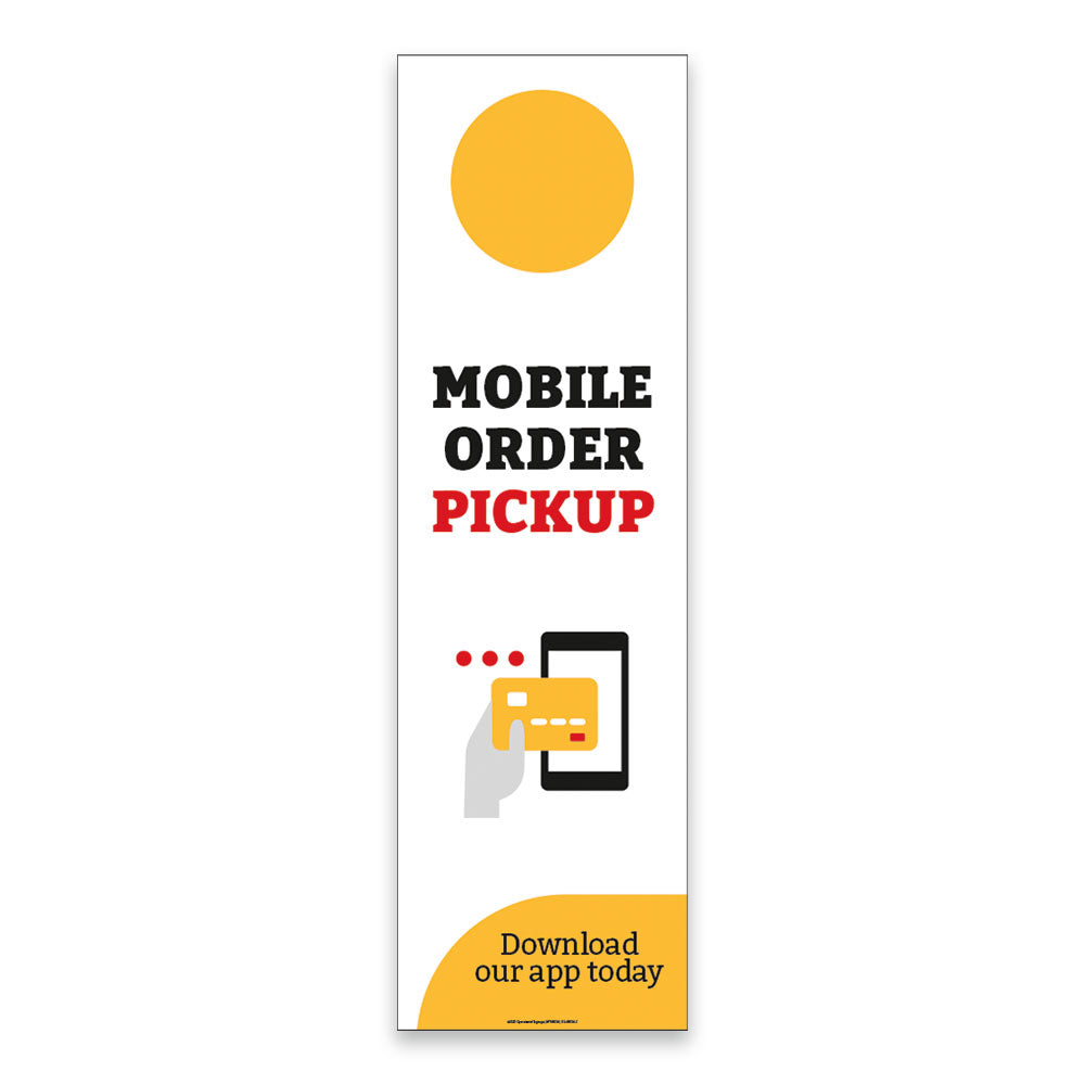 Mobile Order Pickup - Parking Sign