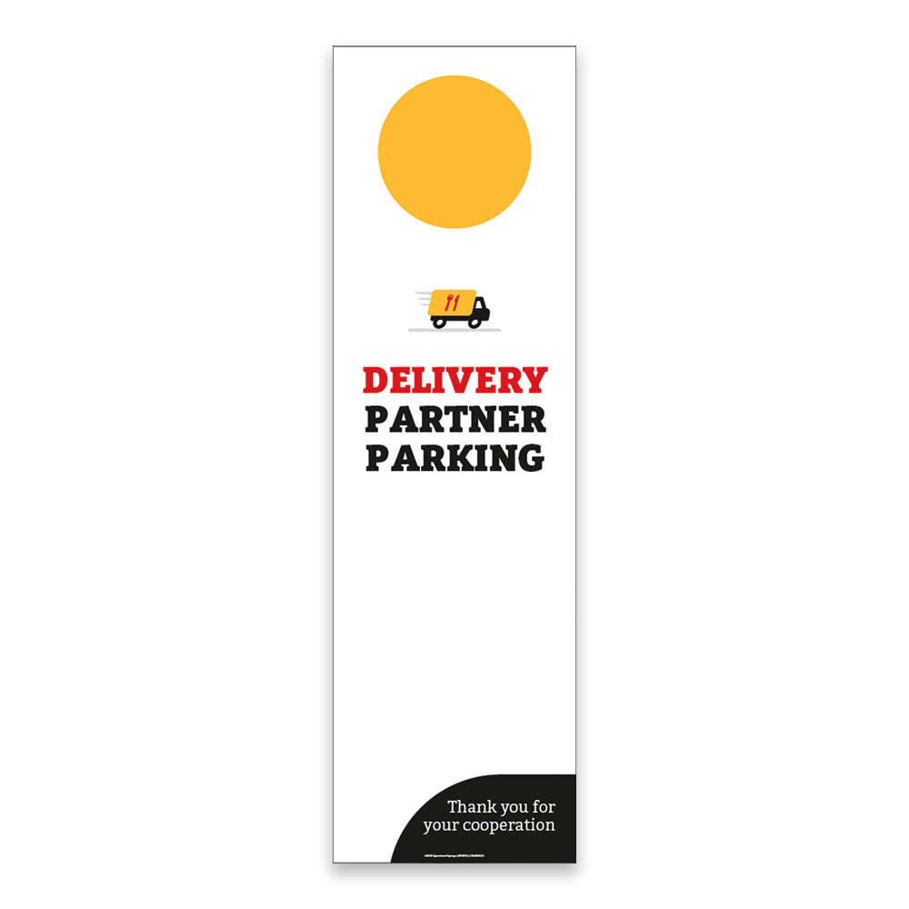 Delivery Partner - Parking Sign