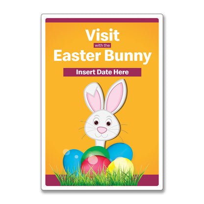 Visit with the Easter Bunny - Lawn Sign 18 In. X 24 In.