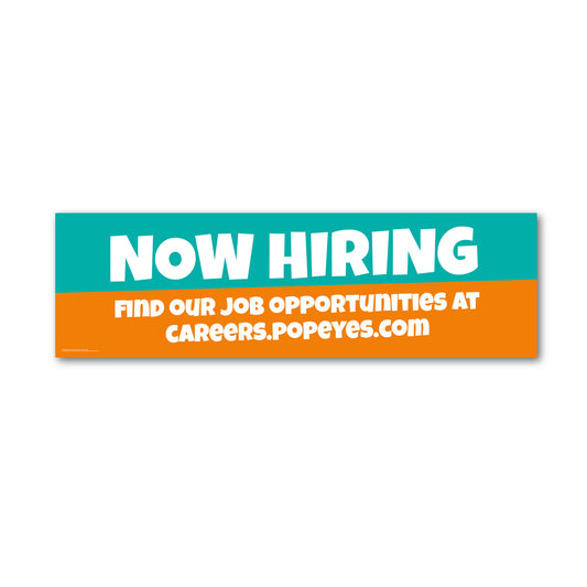 Now Hiring - Popeyes - Banner - 3 ft. x 10 ft.