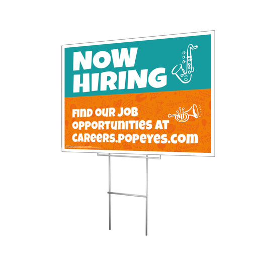 Now Hiring - Popeyes - Lawn Sign - 24 In. X 18 In.