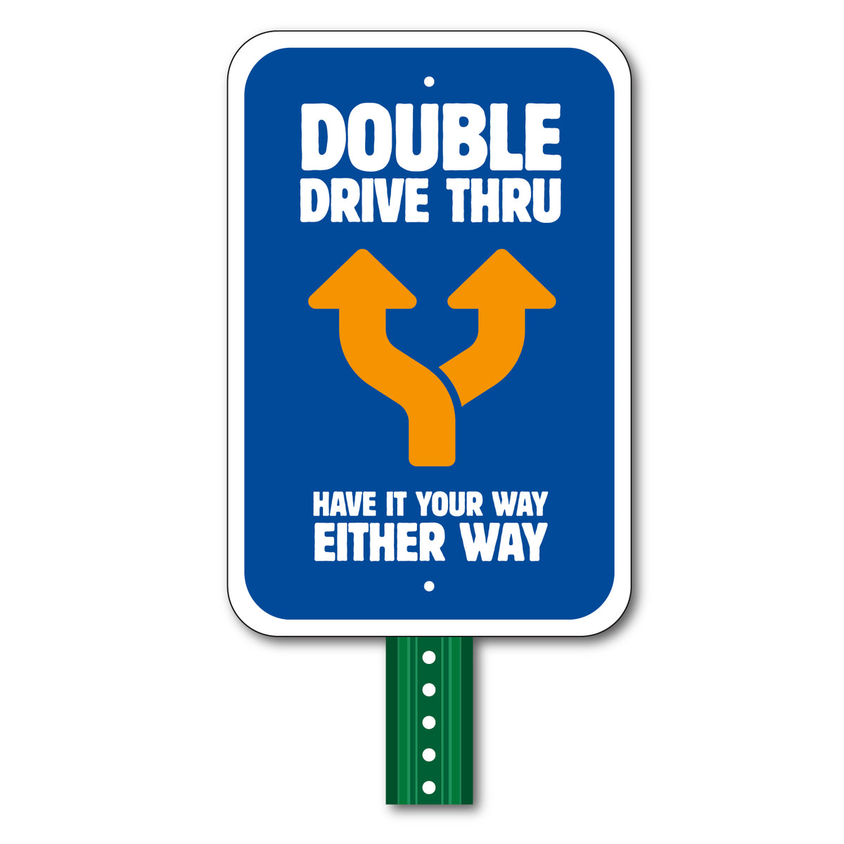 Drive Place Sign Double Drive-Thru Sign - 12 In. x 18 In. – OperationalSignage.com