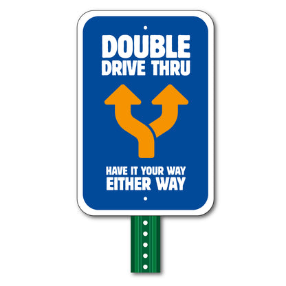 Double Drive-Thru Sign - 12 In. x 18 In.