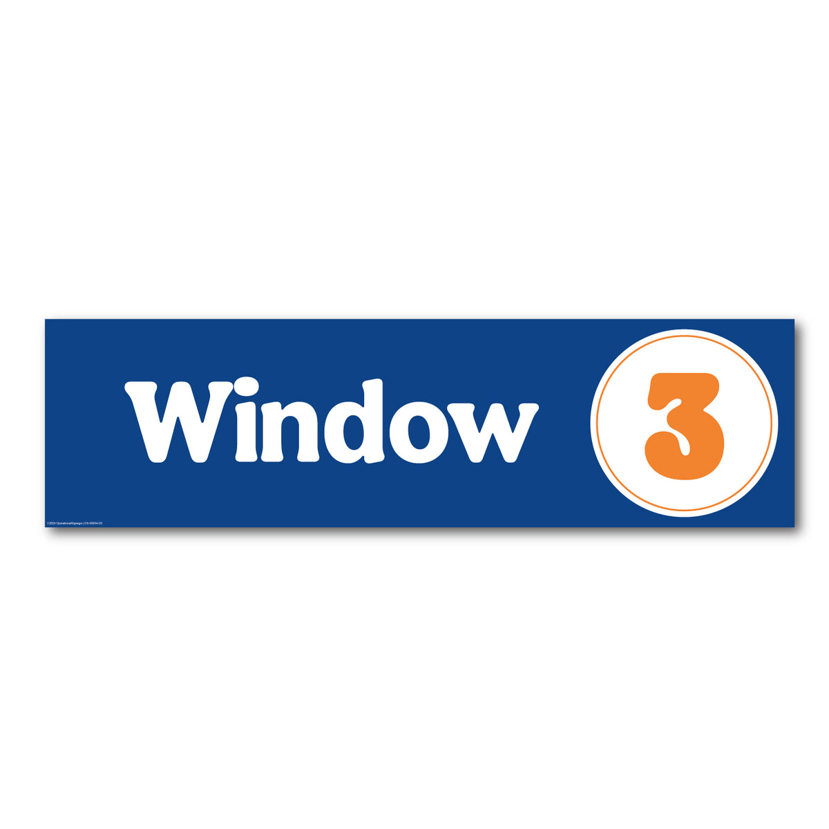 Window 3 Signage Window Signs 1 & 2 Set - Blue and Orange – OperationalSignage.com