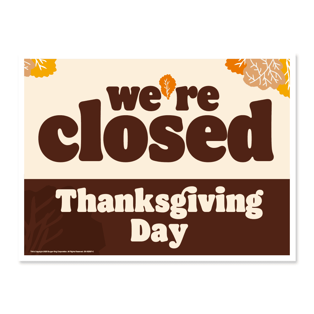 festive brown and orange lawn sign design with text stating "we're closed thanksgiving day"