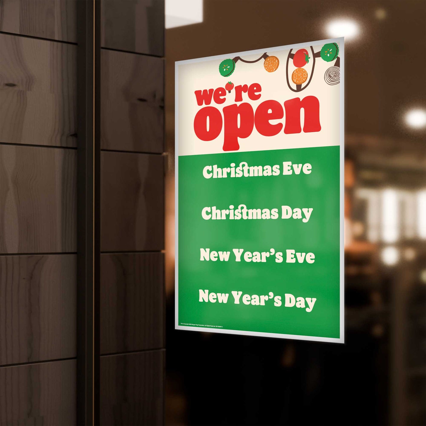 Store sign indicating 'we're open' on Christmas Eve, Christmas Day, New Year's Eve, and New Year's Day.