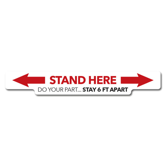 Stand Here Social Distancing - Floor Decal - 36 In x 5 In.