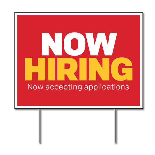 Now Hiring - Lawn Sign - 24 In. X 18 In.