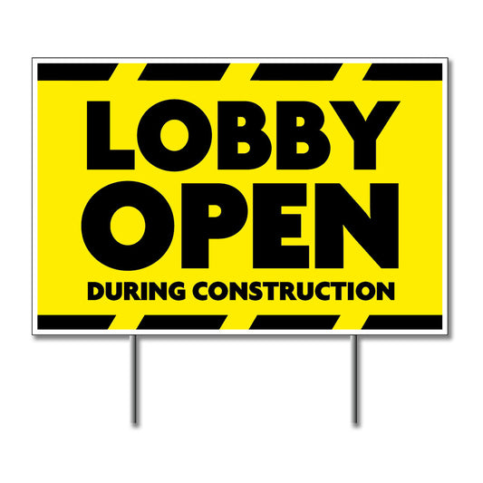Lobby Open During Construction - Lawn Sign - 24 In. X 18 In.