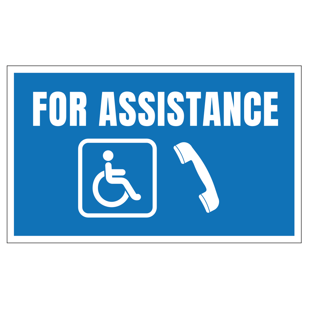For Assistance Handicap - Sign - 20 In. X 12 In.