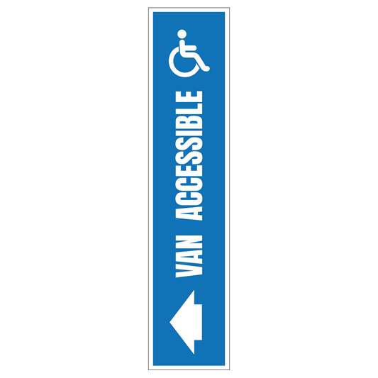 Handicap Van Accessible Left Arrow - Sign   8 In. X 36 In.