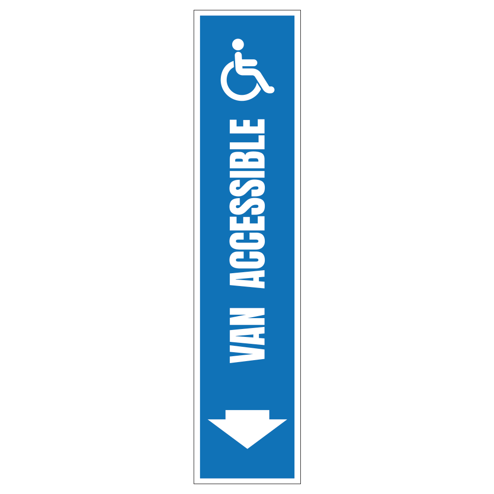 Handicap Van Accessible Down Arrow - Sign   8 In. X 36 In.