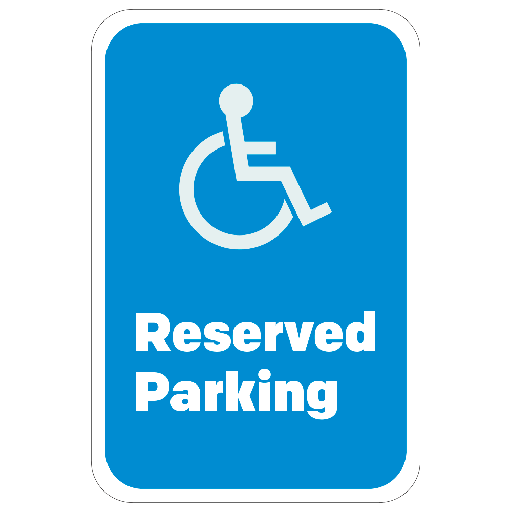 Reserved Parking Handicap Logo - Sign - 12 In. X 18 In.