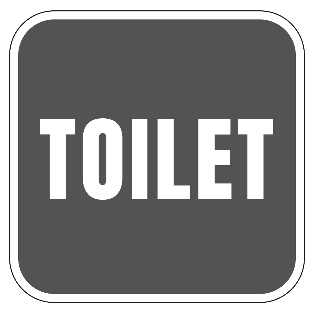 Toilet Sign (Text Only)   10 In. X 10 In.