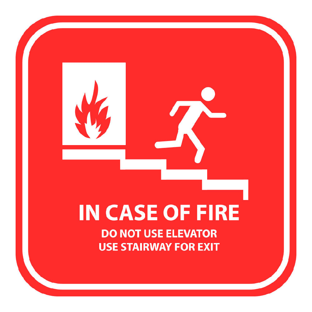 In Case Of Fire - Sign   10 In. X 10 In.