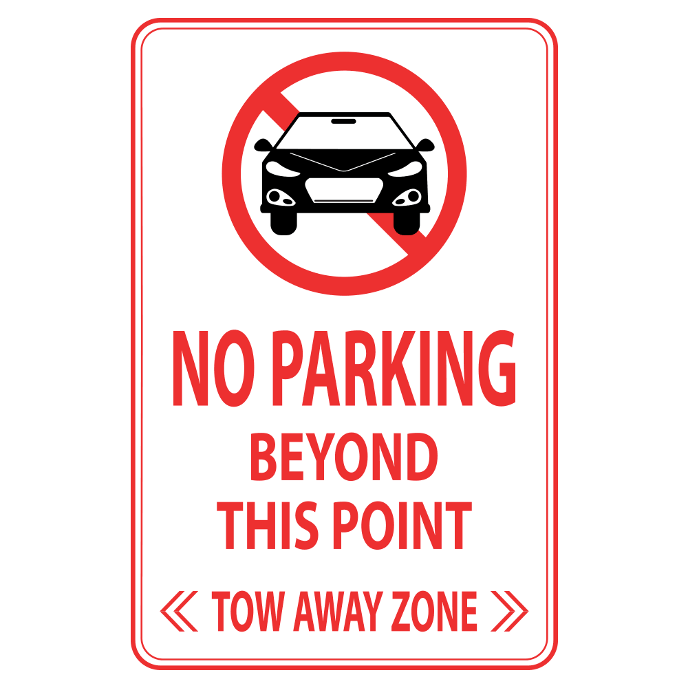 No Parking Beyond This Point - Sign   12 In. X 18 In.