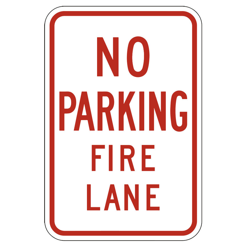 No Parking Fire Lane - Sign   12 In. X 18 In.