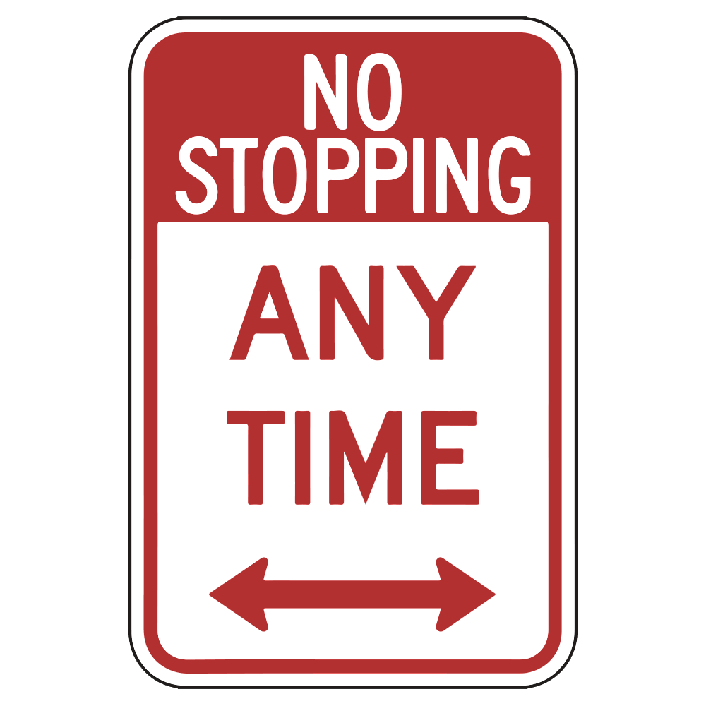 No Stopping Any Time Left And Right Arrows - Sign   12 In. X 18 In.