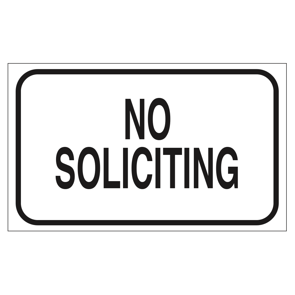 No Soliciting - Sign   20 In. X 12 In.