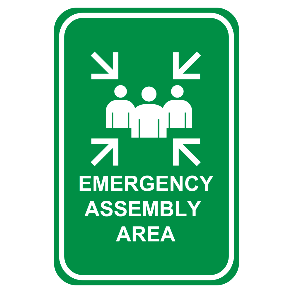 Emergency Assembly Area - Sign - 12 In. X 18 In.