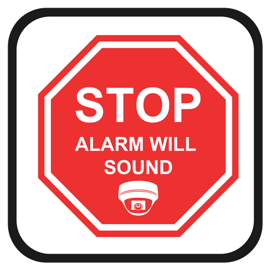 Stop Alarm With Sound - Sign   10 In. X 10 In.